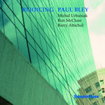 the album cover for Paul Bley - Rejoicing