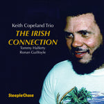 the album cover for Keith Copeland - Irish Connection