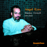 the album cover for Stanley Cowell - Angel Eyes