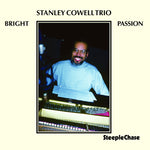 the album cover for Stanley Cowell - Bright Passion