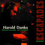 the album cover for Harold Danko - Escapades