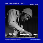 the album cover for Walt Dickerson - To My Son