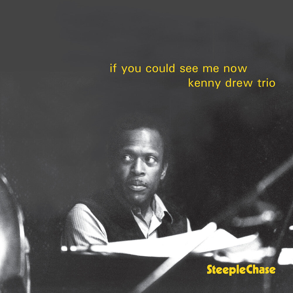 the album cover for Kenny Drew - If You Could See Me Now