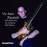 the album cover for Vic Juris - Pastels