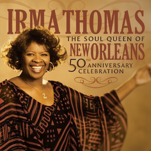 Irma Thomas - Celebración del 50.º aniversario (CD)