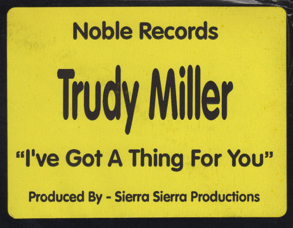 Trudy Miller : I've Got A Thing For You (12")
