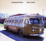 the album cover for Buzz Cason - Busload of Love