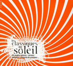 the album cover for Les Classiques Au Soleil - Les Classiques Au Soleil