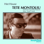 the album cover for Tete Montoliu - Hot House
