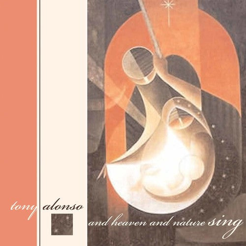 the album cover for Tony Alonso /Haugen,Marty - And Heaven & Natureheaven & Nature Sing