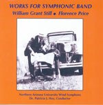 the album cover for Northern Arizona University Wind Symphony - Works For Band By William Grant