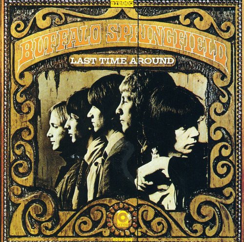 Buffalo Springfield - Last Time Around (CD)