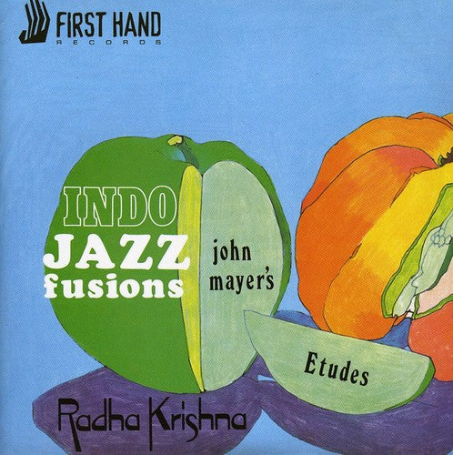 the album cover for John Mayer's Indo Jazz Fusions - Praise For Etudes/Radha Krishna