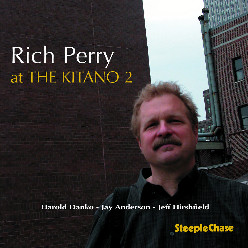 the album cover for Rich Perry - At the Kitano 2