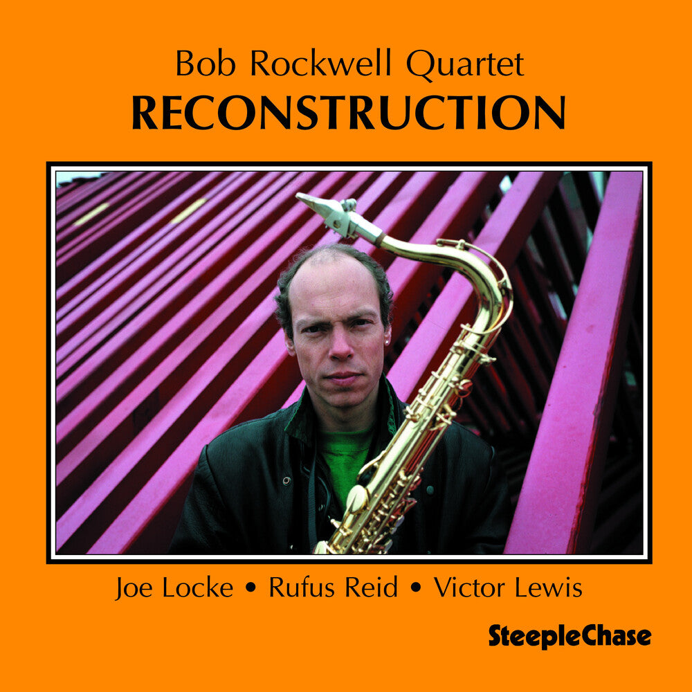 the album cover for Bob Rockwell - Reconstruction