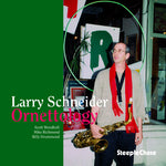 the album cover for Larry Schneider - Ornettology