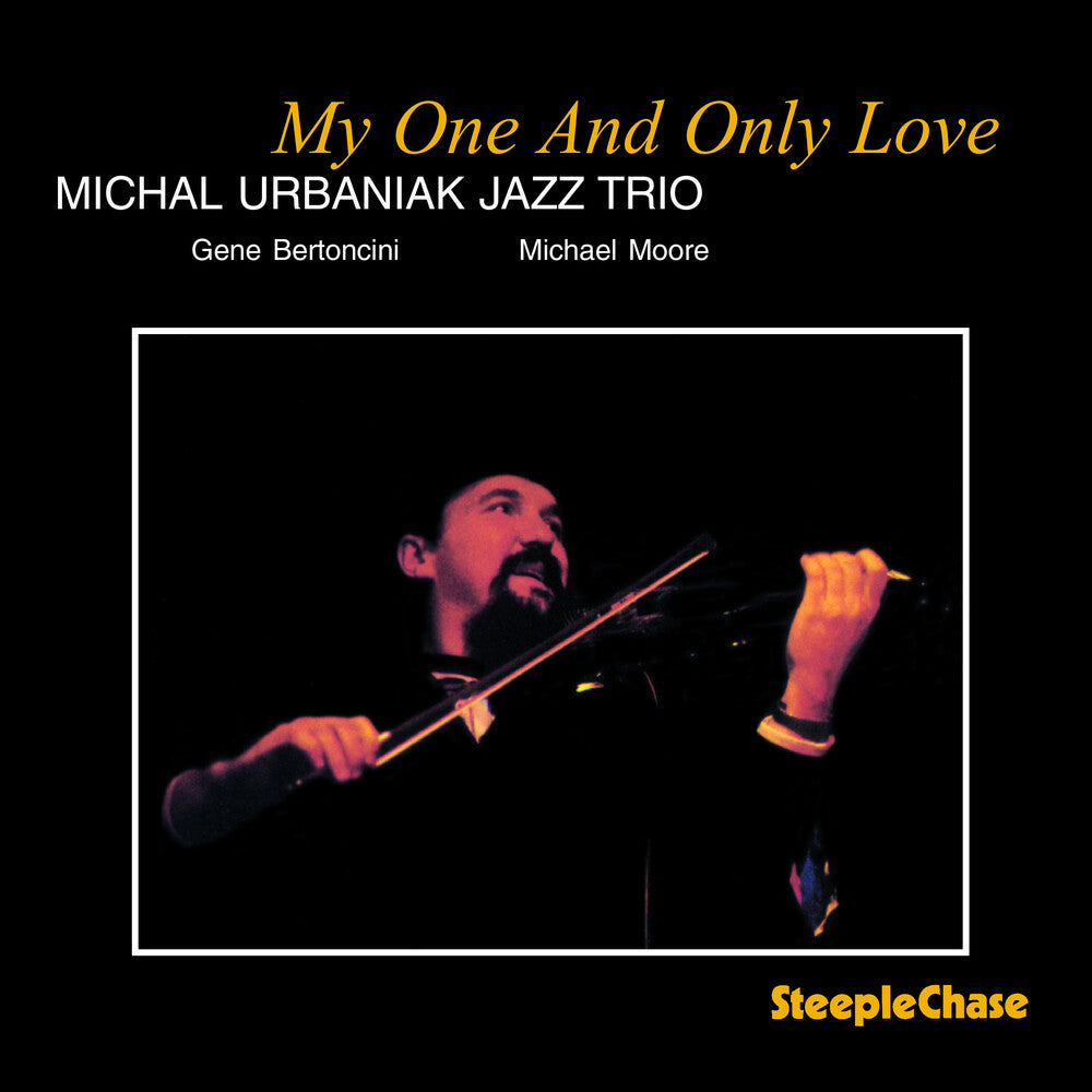the album cover for Michal Urbaniak - My One & Only Love