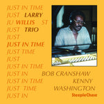 the album cover for Larry Willis - Just in Time
