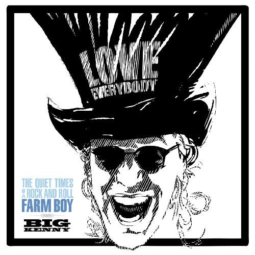 Big Kenny - The Quiet Times Of A Rock and Roll Farm Boy (Vinyl)