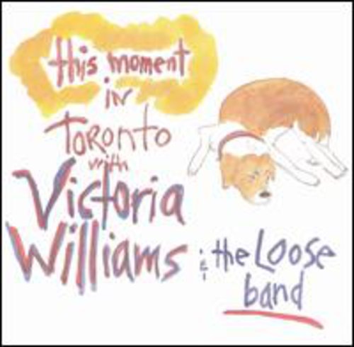 the album cover for Victoria Williams - This Moment: Live in Toronto