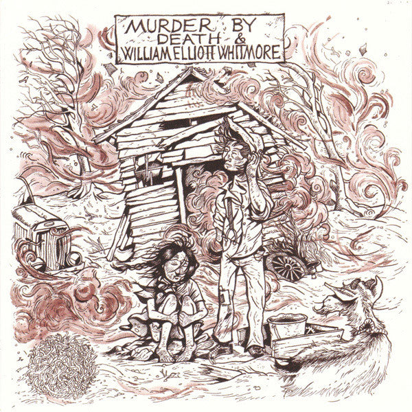 Murder By Death & William Elliott Whitmore : Murder By Death & William Elliott Whitmore (7", Ltd)