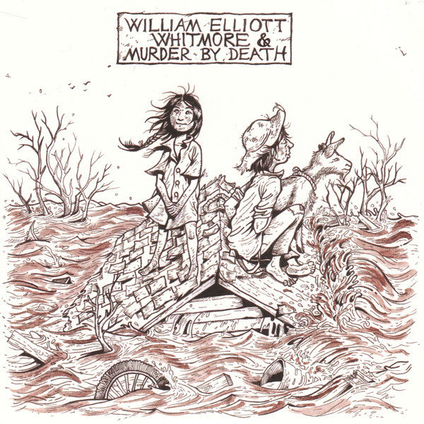 Murder By Death & William Elliott Whitmore : Murder By Death & William Elliott Whitmore (7", Ltd)