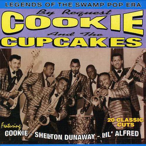 Various Artists - Cookie & Cupcakes: Legends of Swamp Pop / Various (CD)