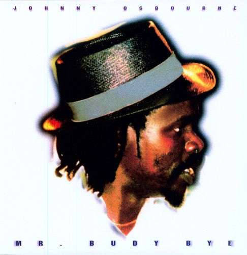 Johnny Osbourne - Mr Budy Bye (Vinyl)