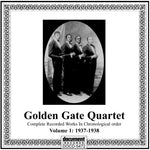 the album cover for The Golden Gate Jubilee Quartet - Complete Works in Chronological Order, Vol. 1: 1937-1938