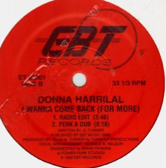Donna Harrilal : I Wanna Come Back (For More) (12", Spe)