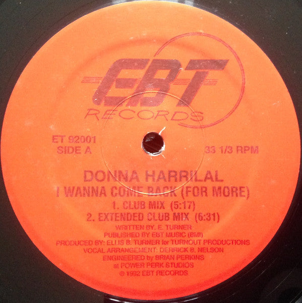 Donna Harrilal : I Wanna Come Back (For More) (12", Spe)