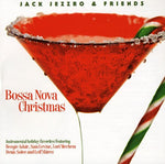 the album cover for Jack Jezzro & Friends - Bosa Nova Christmas