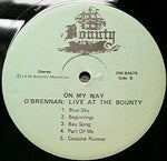 Pat O'Brennan : On My Way! O'Brennan: Live At The Bounty (LP, Album)
