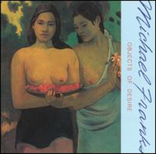 Michael Franks - Objetos de deseo (CD)