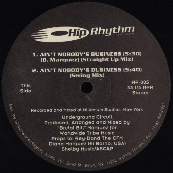 Underground Circuit : Ain't Nobody's Business (12")