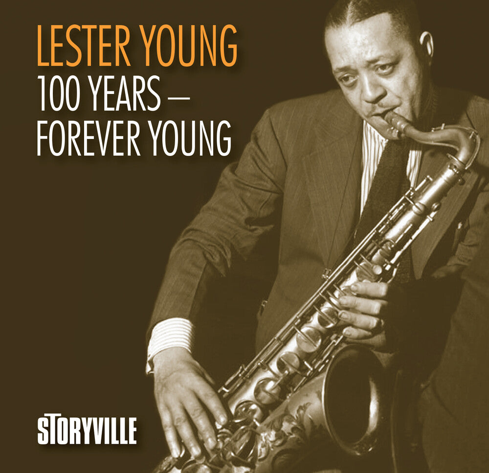 the album cover for Lester Young - 100 Years: Forever Young