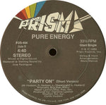 Pure Energy : Party On (12", Single)
