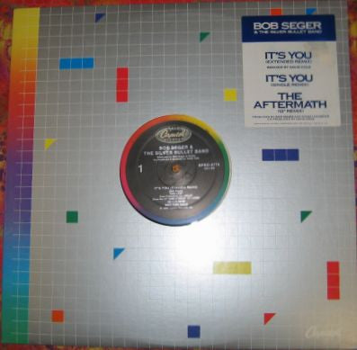 Bob Seger & The Silver Bullet Band* : It's You / The Aftermath (12", Promo)