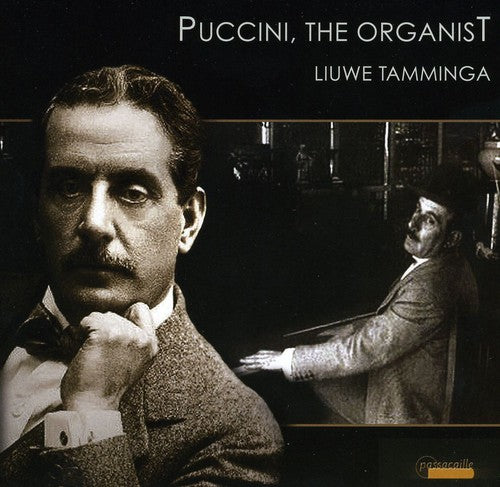the album cover for Tamminga - Puccini The Organist [Digipak]