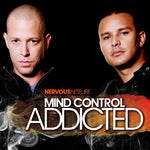 the album cover for Mind Control - Nervous Nitelife: Addicted