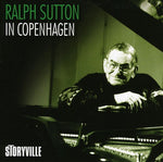 Ralph Sutton - En Copenhague (CD)