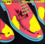 Yellowjackets - Samurai Samba (CD)