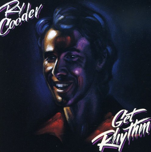Ry Cooder - Get Rhythm (CD)