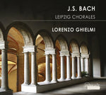 the album cover for Lorenzo Ghielmi - Leipzig Chorales [Digipak]
