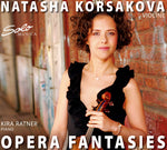 the album cover for Natasha Korsakova - Opera Fantasies