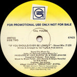 Val Young : If You Should Ever Be Lonely (12", Promo)