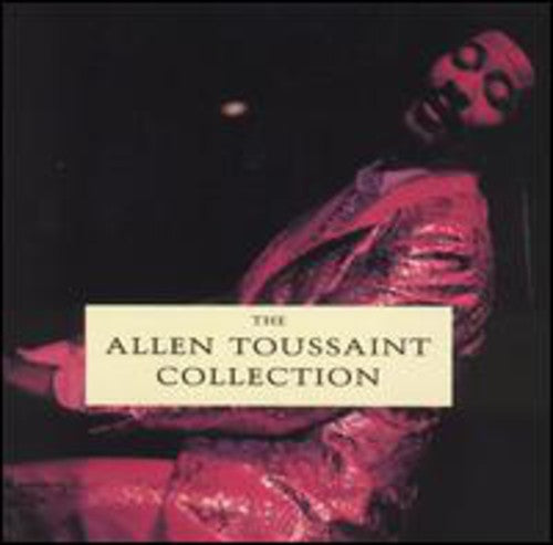 Allen Toussaint - Allen Toussaint Collection (CD)