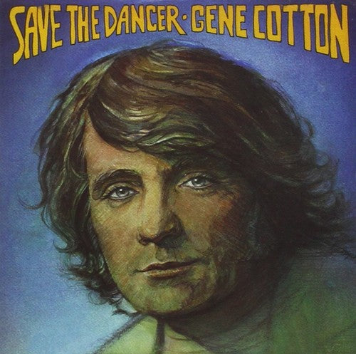 the album cover for Gene Cotton - Save the Dancer