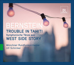 the album cover for Ulf Schirmer - Bernstein, L. : Trouble in Tahiti: Symphonic D