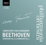 the album cover for Christoph Von Dohnanyi - Symphony 3: Eroica / Symphony 5